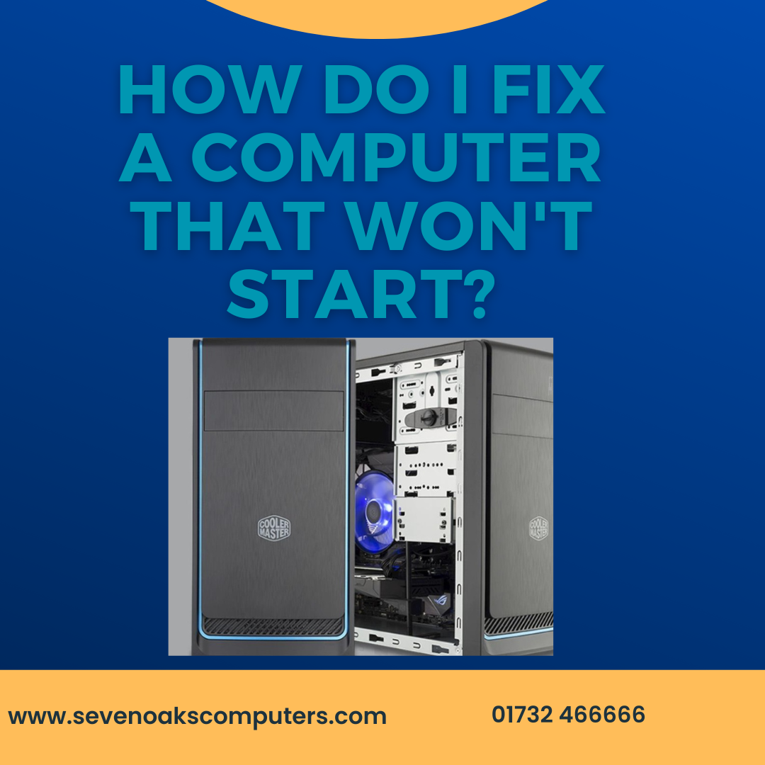 computerthatwontstart1 Sevenoaks Computers